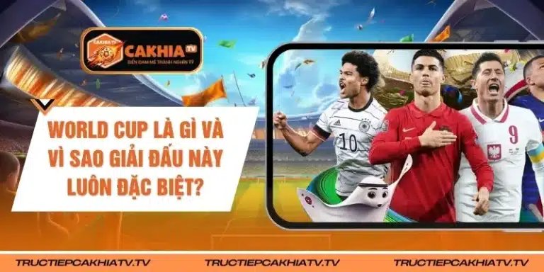 World Cup Là Gì